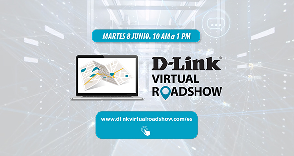 D-Link estrena Virtual Roadshow ante su canal de partners. D-Link estrena Virtual Roadshow ante su canal de partners.