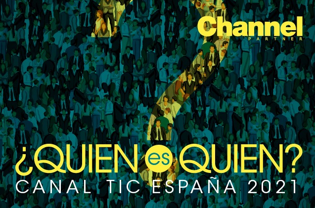 Quién es Quién del Canal TIC en España (2021), de CHANNEL PARTNER Quién es Quién del Canal TIC en España (2021), de CHANNEL PARTNER