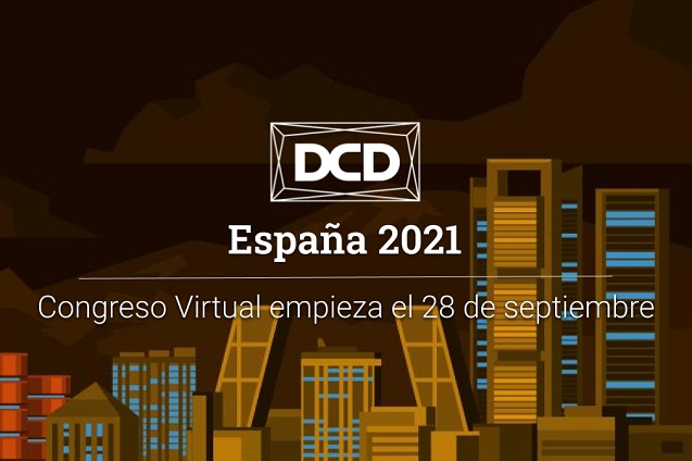DCD>España 2021, del 28–30 septiembre de 2021. DCD>España 2021, del 28–30 septiembre de 2021.