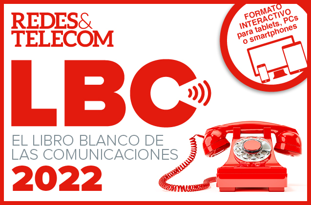 Libro Blanco de las Comunicaciones 2022. 