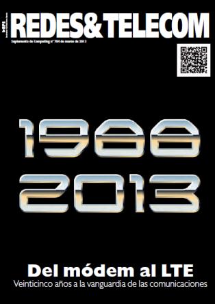 RedesTelecom marzo 2013. Especial 25 aniversario RedesTelecom marzo 2013. Especial 25 aniversario