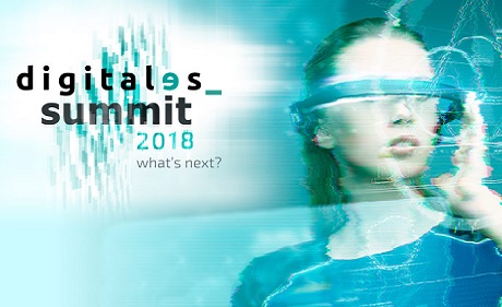 Digitales Summit 2018, What´s Next? Digitales Summit 2018, What´s Next?