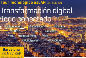 Barcelona acogerá el primer Foro del Tour Tecnológico @asLAN 2018 "Transformación Digital: Todo Conectado"