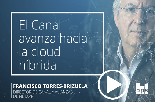 Francisco Torres-Brizuela, director de canal y alianzas de NetApp en España Francisco Torres-Brizuela, director de canal y alianzas de NetApp en España