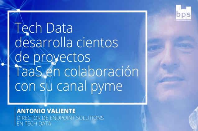 Antonio Valiente, director de Endpoint Solutions en Tech Data Antonio Valiente, director de Endpoint Solutions en Tech Data