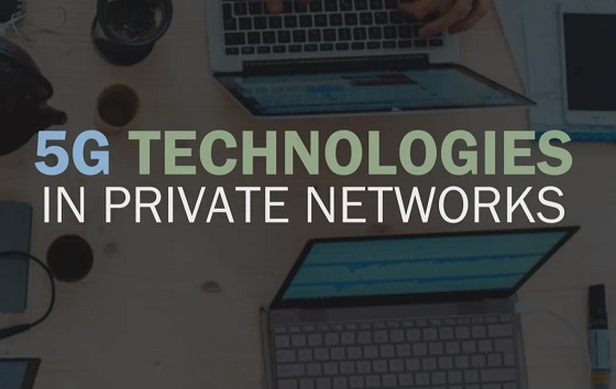 Tecnologías 5G en redes privadas.